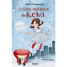 As Saias Voadoras De Keka