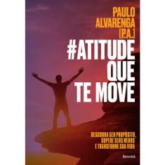 #Atitude Que Te Move