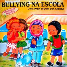 Livro - Bullying  Na Escola    - Preconceito Religioso