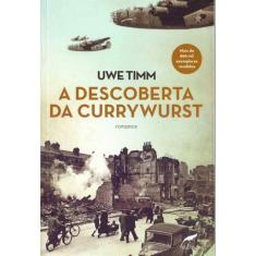 A Descoberta da Currywurst