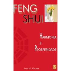 Feng Shui - Harmonia e Prosperidade
