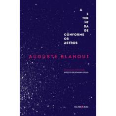 Eternidade Conforme Os Astros, A