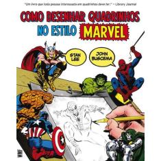 Livro - Como Desenhar Quadrinhos No Estilo Marvel
