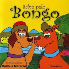 Salvo pelo Bongo - BARBARA EDITORA, 3