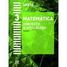 Matemática - 3º Ano: Contexto & aplicações