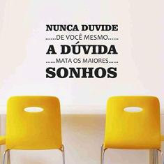 Adesivo De Parede Decorativo Frase Nunca Duvide 60cm x 50cm