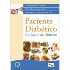 Paciente Diabético - Cuidados em Nutrição