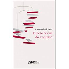 Função social contrato - 1ª edição de 2012
