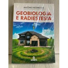 Livro: Geobiologia E Radiestesia