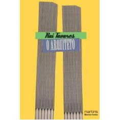 O arquiteto - MARTINS FONTES, 3