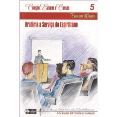 Oratória A Serviço Do Espiritismo