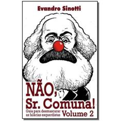 Não, Sr. Comuna! - Vol. 02, 3