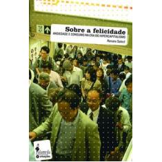 Sobre A Felicidade