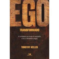 Ego transformado, 3
