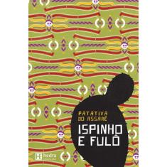 Livro - Ispinho E Fulô