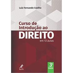 Curso de Introdução ao Direito Em 13 Aulas 3ª Ed. autor Luiz Fernando Coelho