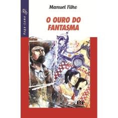 O ouro do fantasma