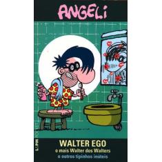 Livro - Walter Ego