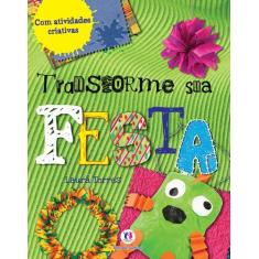 Livro - Transforme sua festa