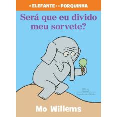 Será que eu divido o meu sorvete?