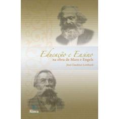 Educação E Ensino Na Obra De Marx E Engels