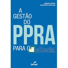 A gestão do PPRA para o eSocial