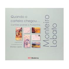 Quando O Carteiro Chegou... - Cartões-Postais A Purezinha