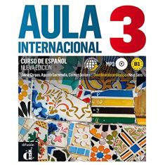 Aula Internacional 3 Nueva Edición Libro Del Alumno + CD: Vol. 3