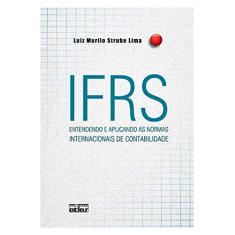 Ifrs - Entendendo E Aplicando As Normas Internacionais De Contabilidade