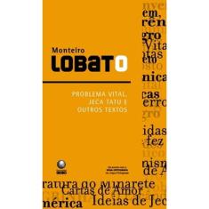 Livro - Problema Vital, Jeca tatu e outros textos