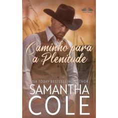 Caminho Para A Plenitude