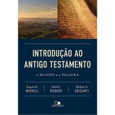 Introdução Ao Antigo Testamento