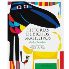 Livro - Histórias de Bichos Brasileiros: Folclore Brasileiro