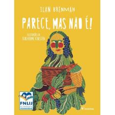 Livro - Parece, mas não é