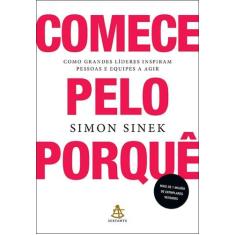 Livro Comece pelo Porquê Simon Sinek