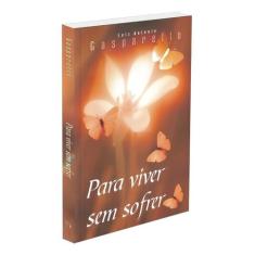 Para Viver Sem Sofrer Sortido, Sortido