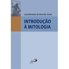 Introducao A Mitologia - PAULUS, 3