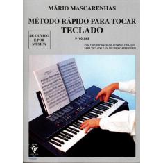 Livro - Método rápido para tocar Teclado - Volume 1
