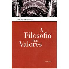 A Filosofia dos Valores