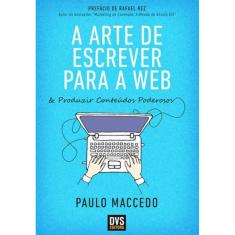A Arte De Escrever Para A Web