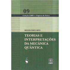 Livro - Teorias e interpretações da mecânica quântica