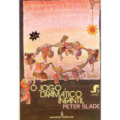 Livro - O jogo dramático infantil