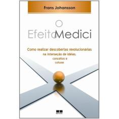 Livro - O Efeito Medici