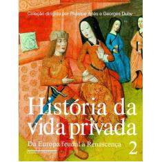 Livro - História da vida privada (volume 2)