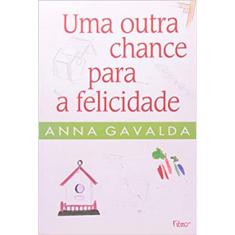 Livro Uma Outra Chance Para A Felicidade