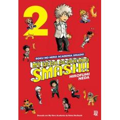 Livro - My Hero Academia Smash!! - Vol. 2