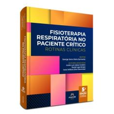 Fisioterapia Respiratória No Paciente Crítico