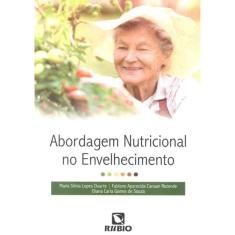 Abordagem Nutricional No Envelhecimento