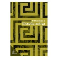 Introdução À Filosofia Antiga