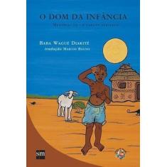 Livro Dom Da Infancia, o (La) - SM EDICOES, Sortido
